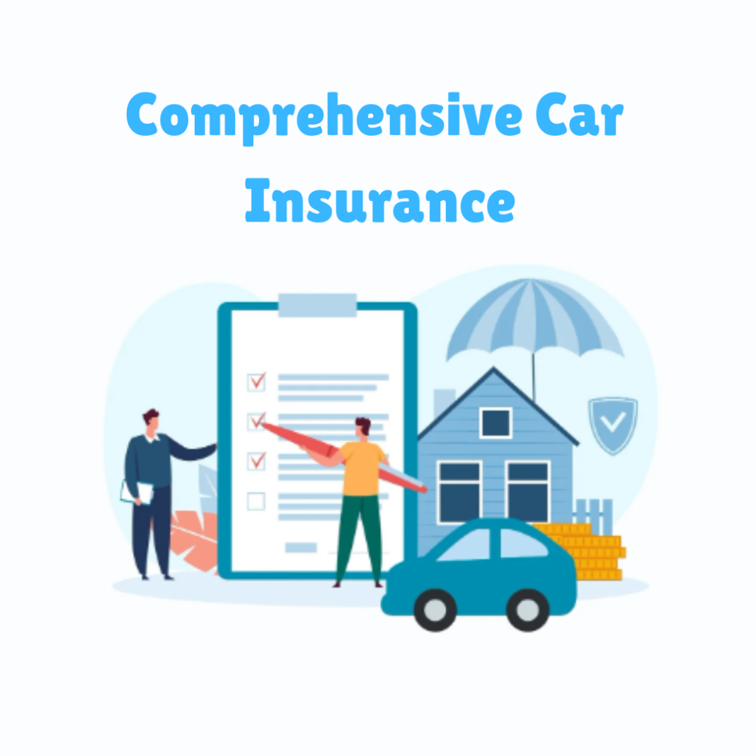 Ultimate Guide to Comprehensive Car Insurance